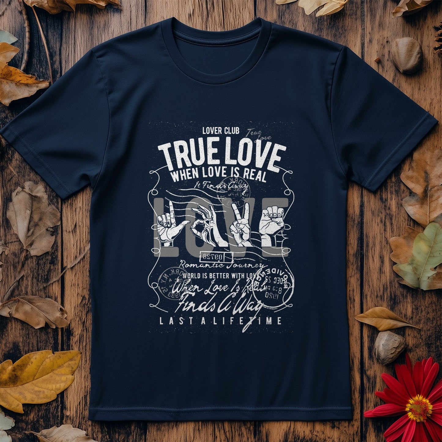True Love t-shirt