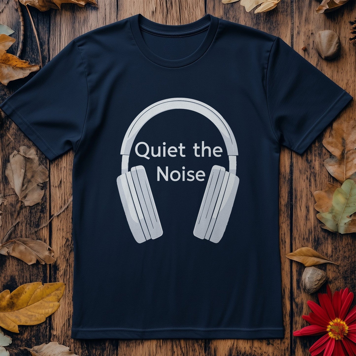 Quiet the Noise 2 T-Shirt