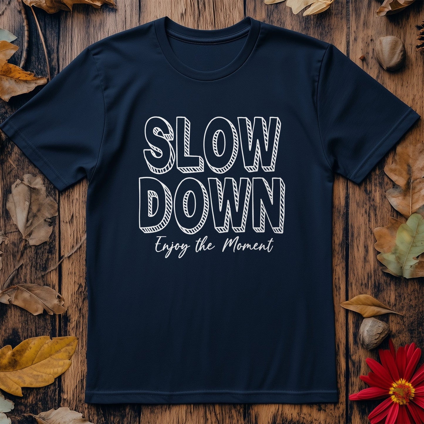 Slow Down 3 T-shirt