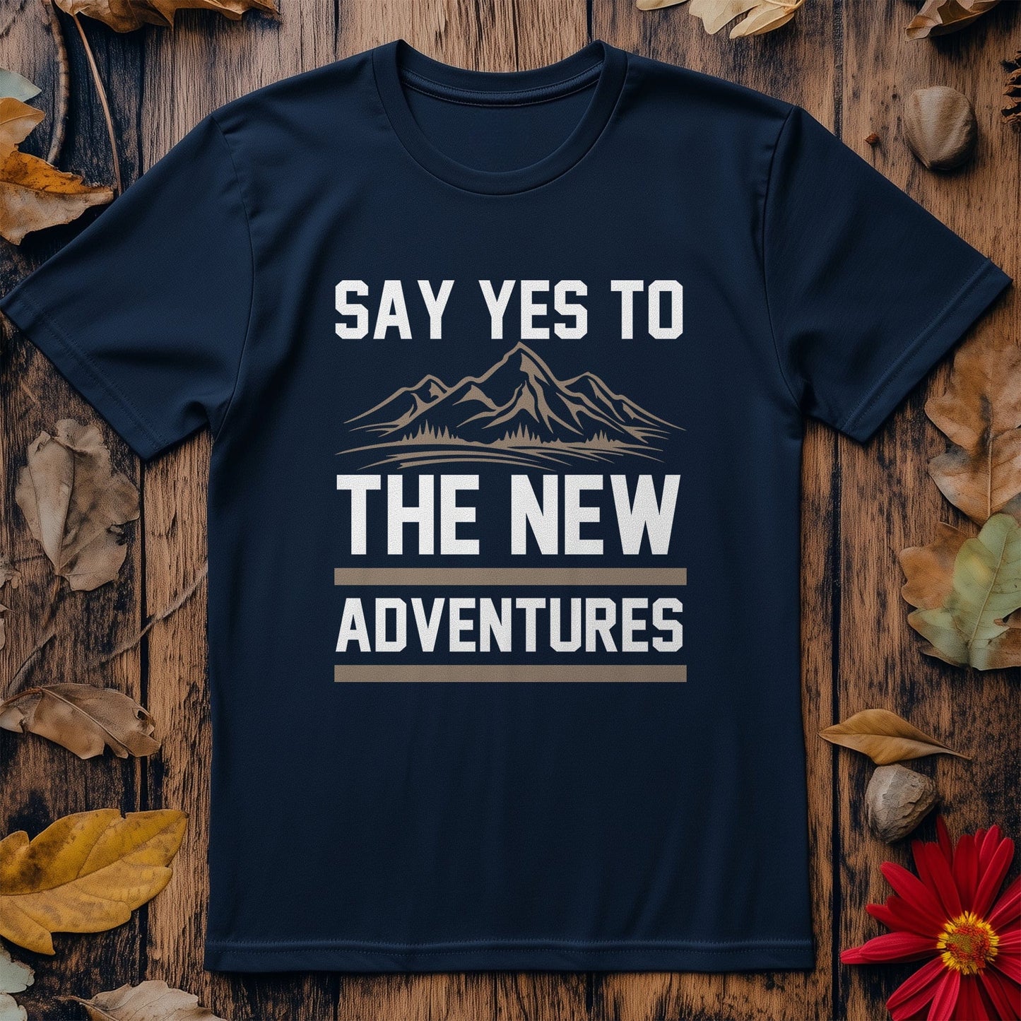 Say Yes to New Adventures T-Shirt -