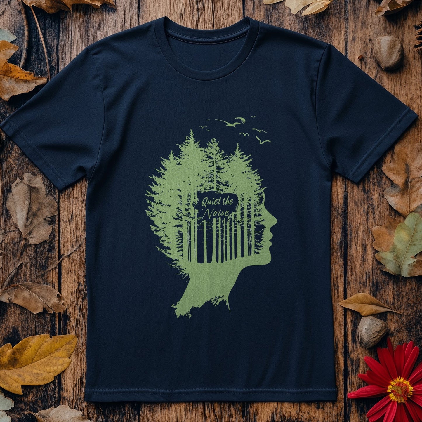 Quiet the Noise 6 T-shirt - Nature's