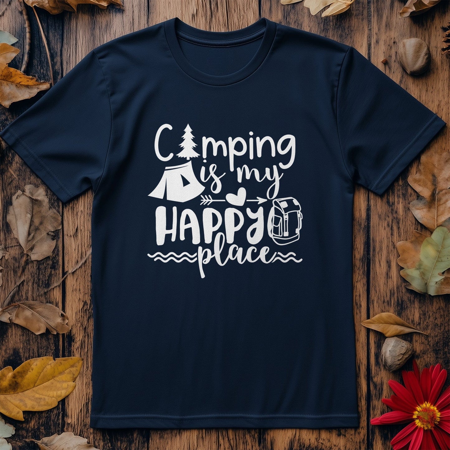 Camping Is My Happy Place T-Shirt - Style001