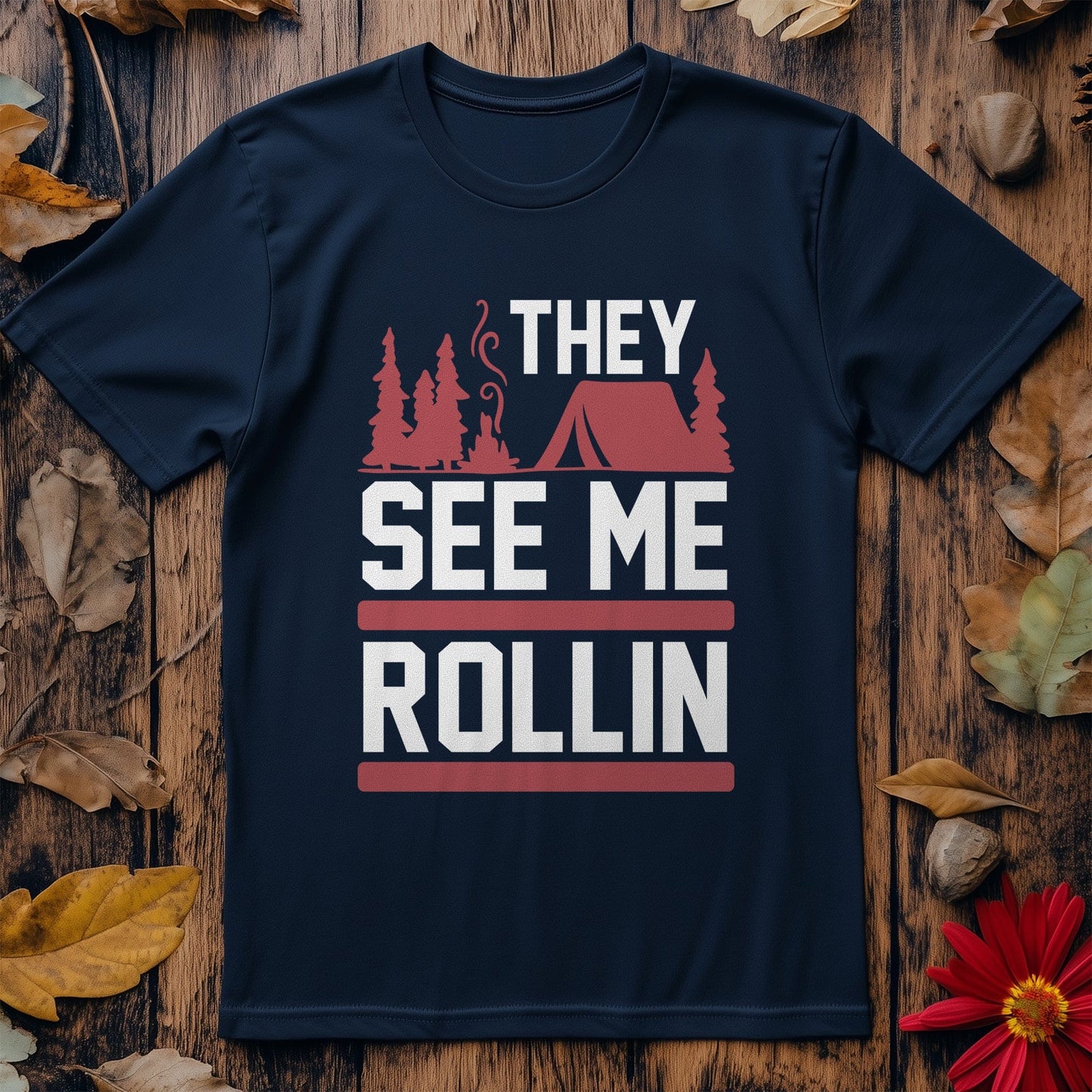 They See Me Rollin' T-Shirt -