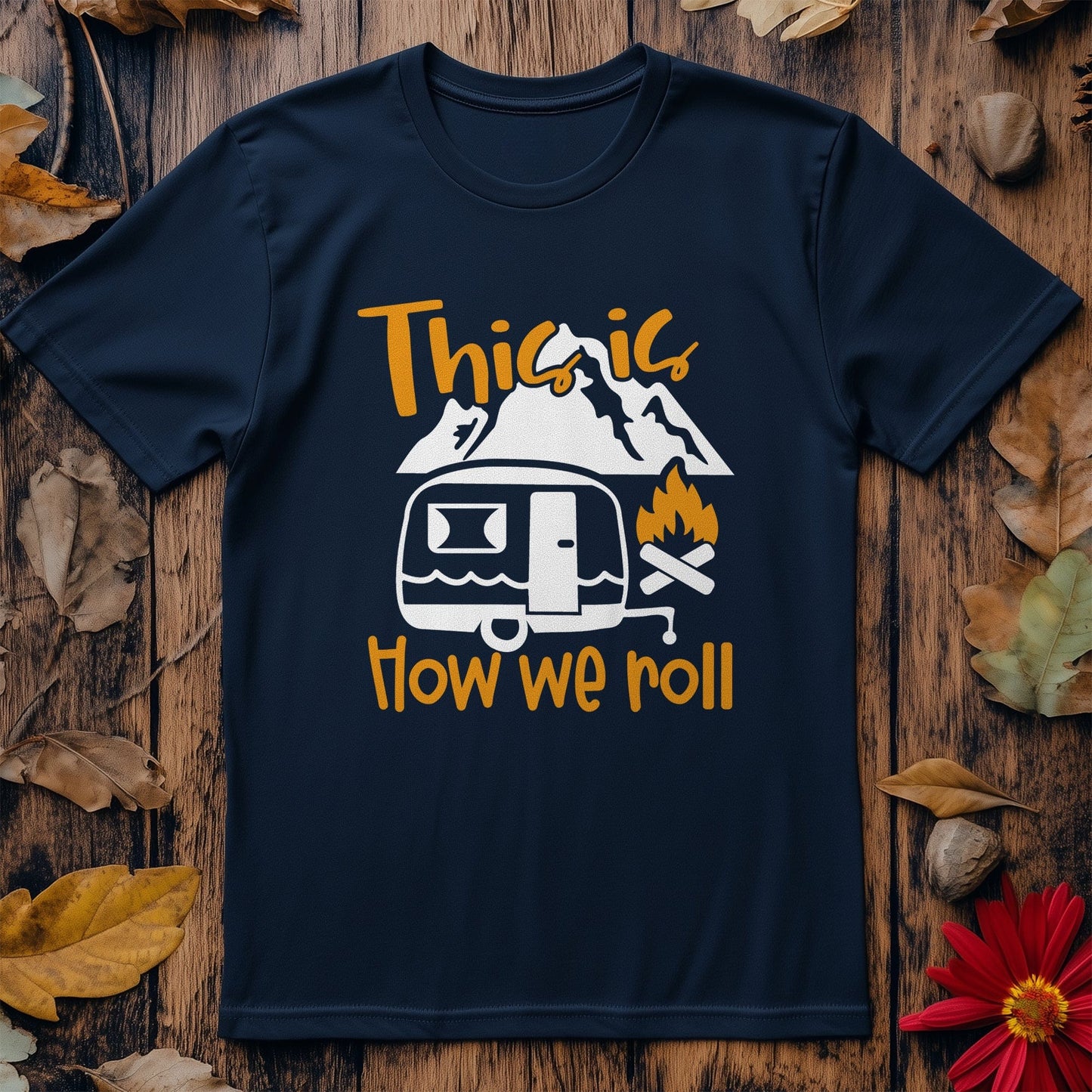 This Is How We Roll T-Shirt -