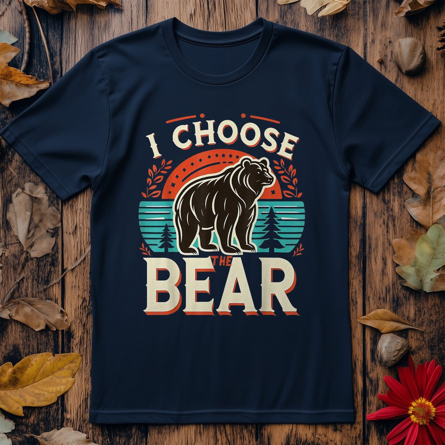 I Choose The Bear T-Shirt -