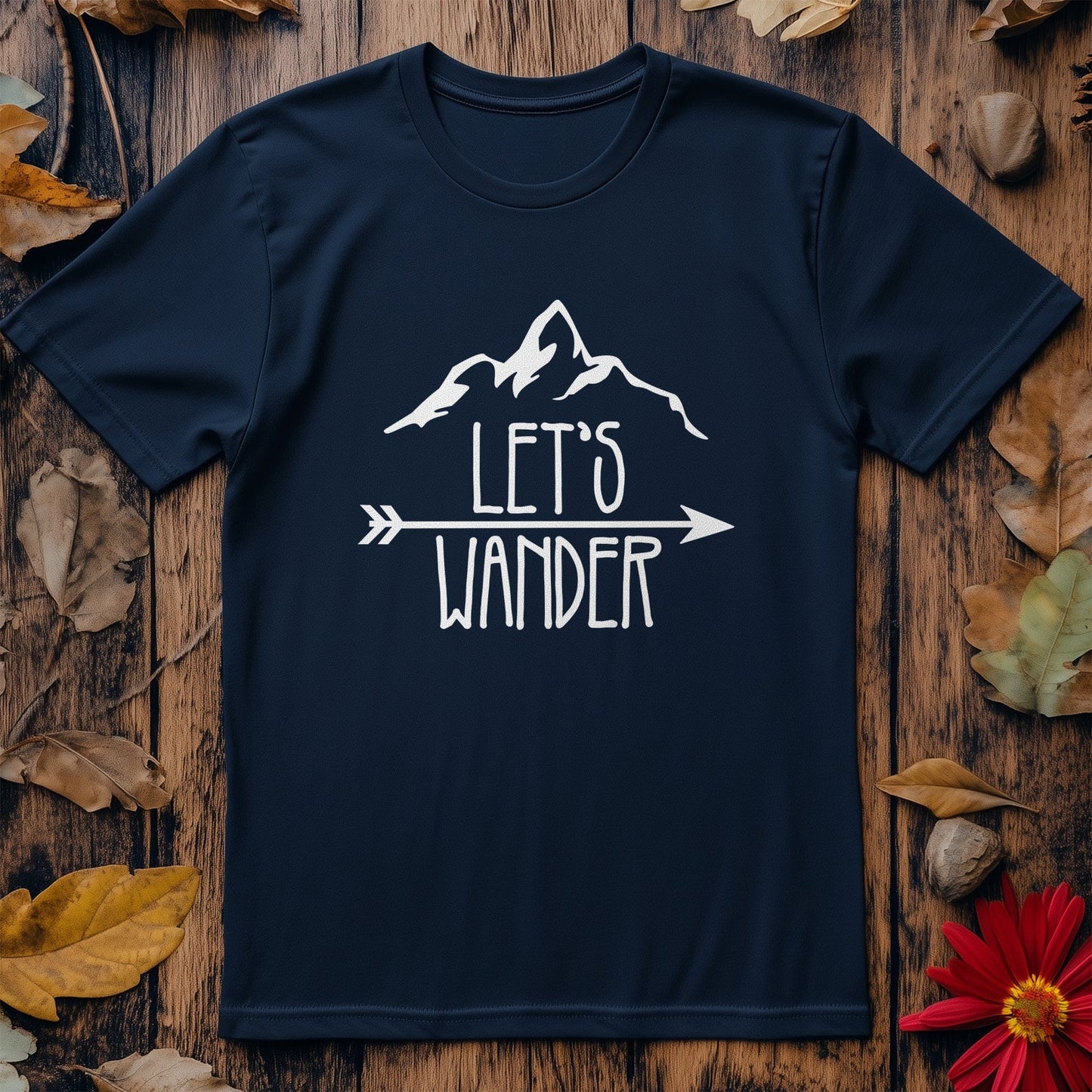 Let's Wander T-Shirt - Embrace Your