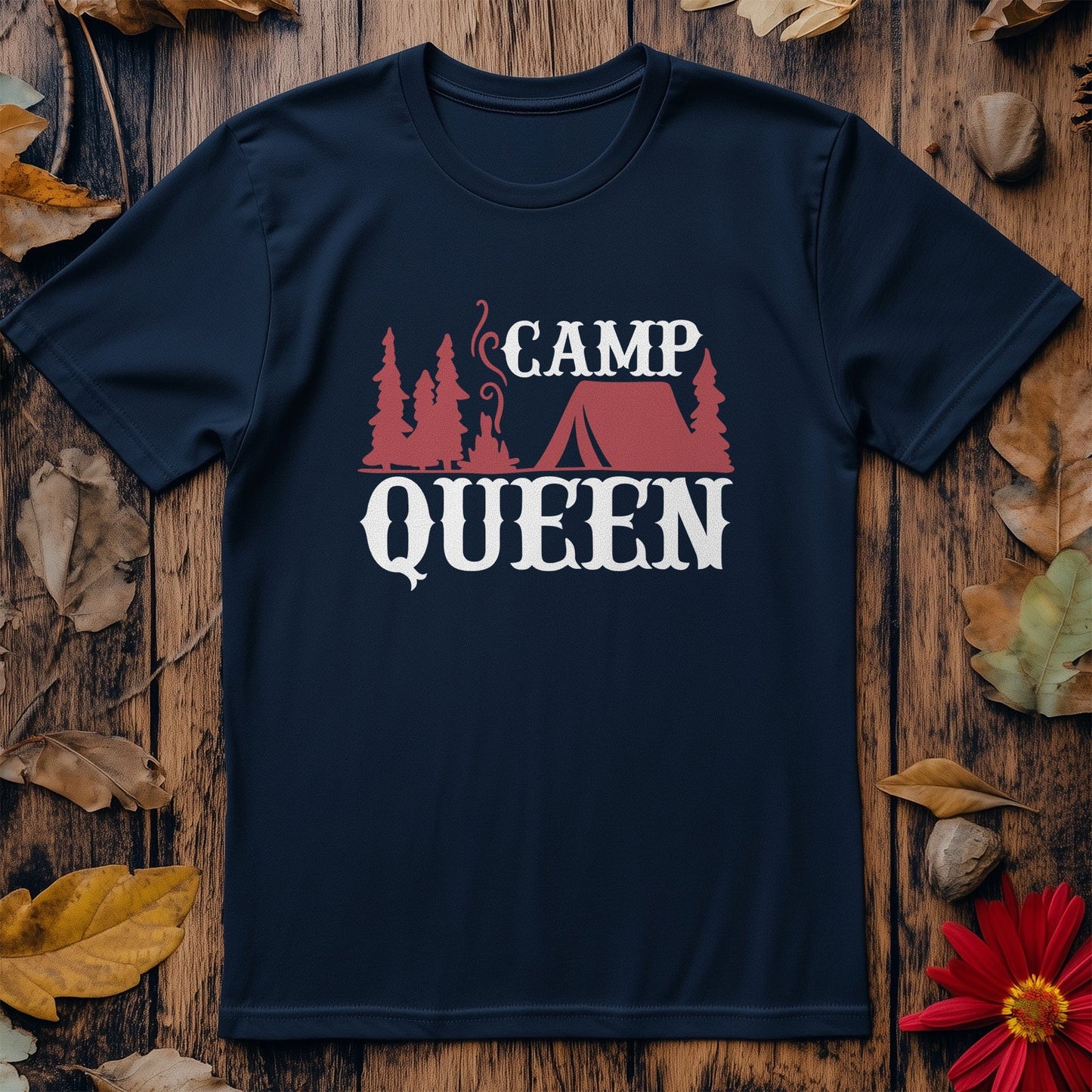 Camp Queen-01 T-shirt - Embrace Your