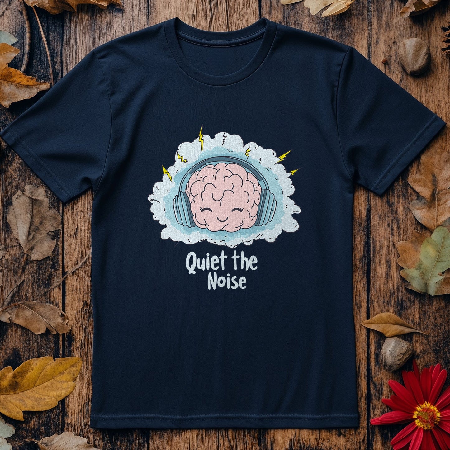 Quiet the Noise 7 T-shirt - Brainy