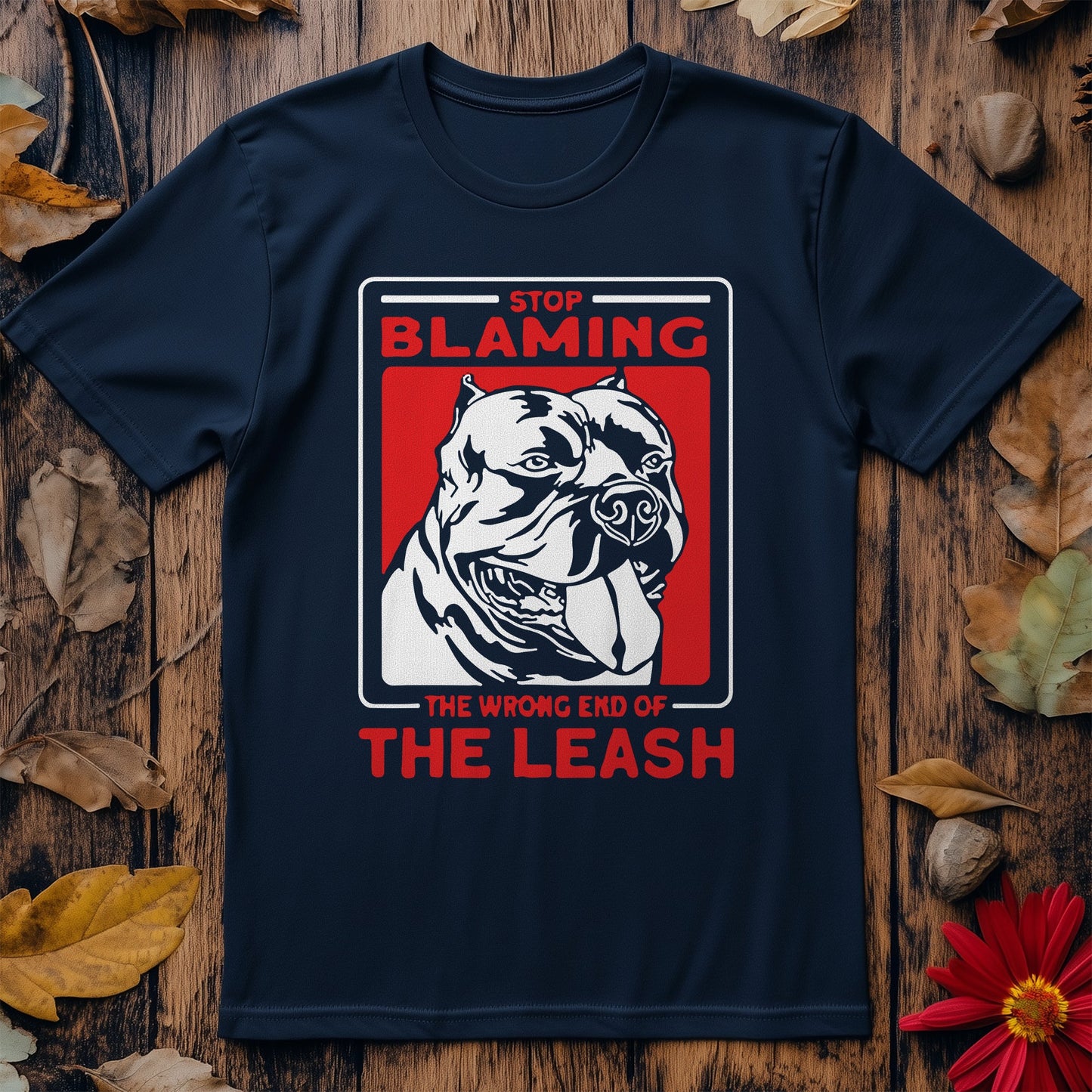 Wrong End of the Leash T-shirt -