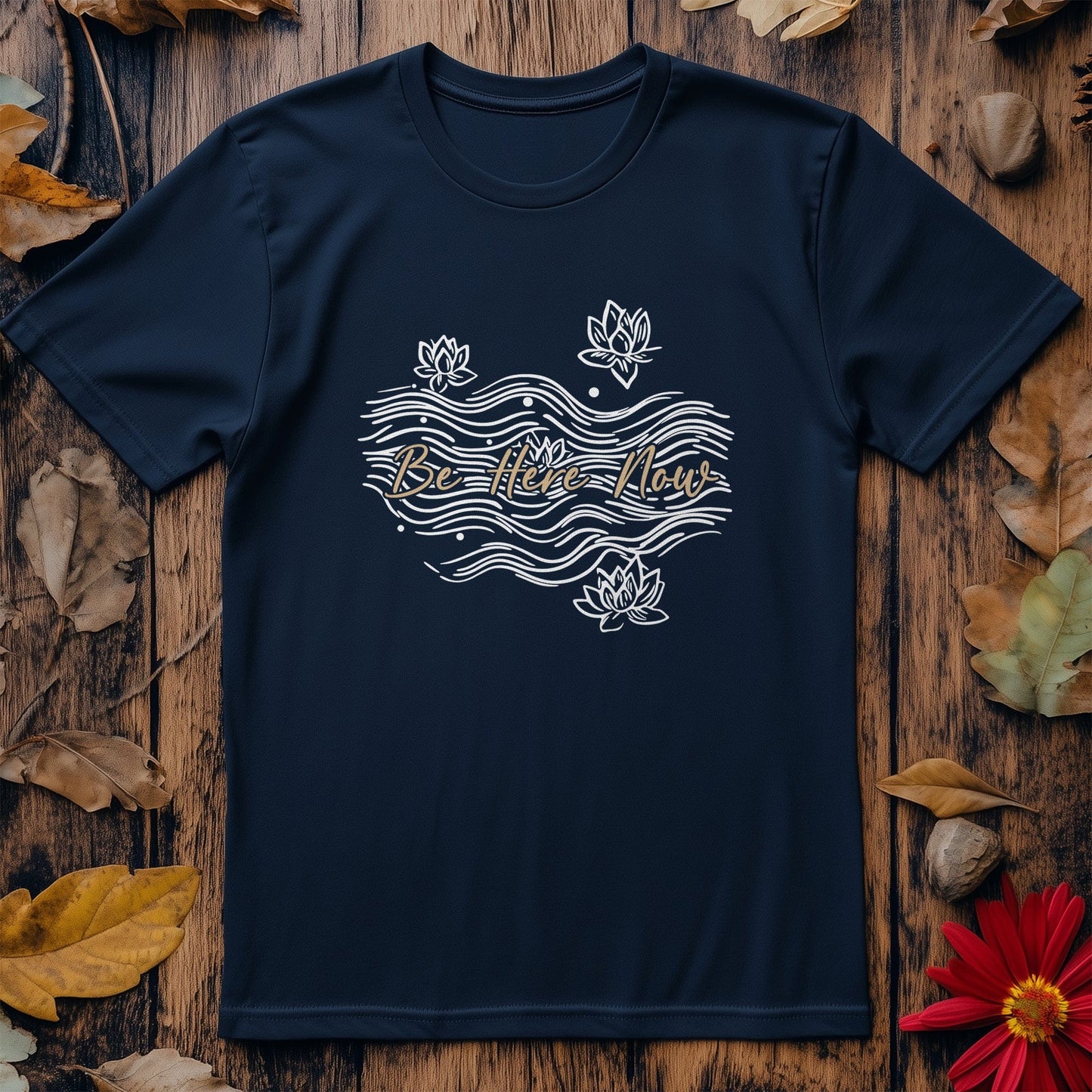 Be Here Now 4 T-Shirt