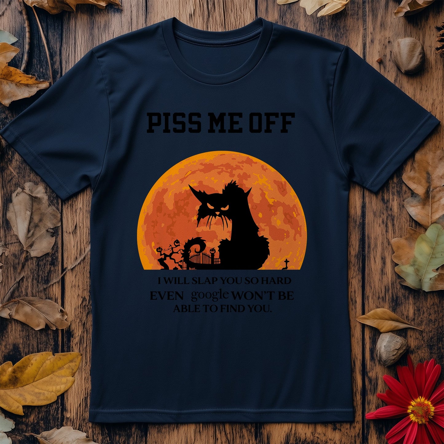 Piss Me Off Cat T-Shirt - Feline