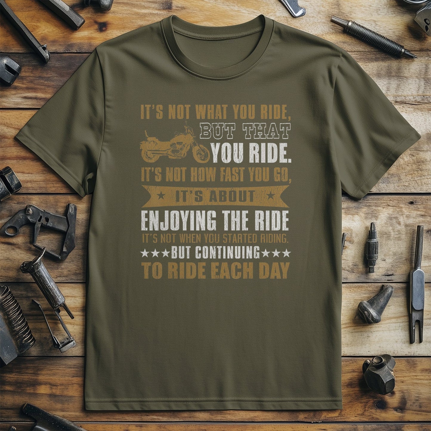 It's Not What You Ride T-Shirt