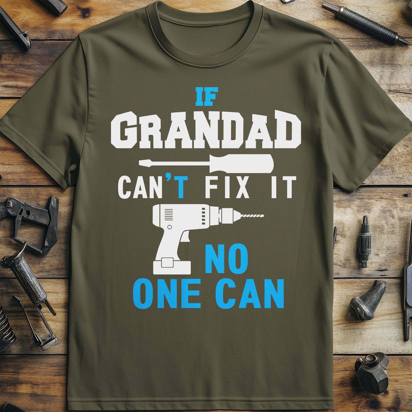 Grandad Cant Fix It T-Shirt