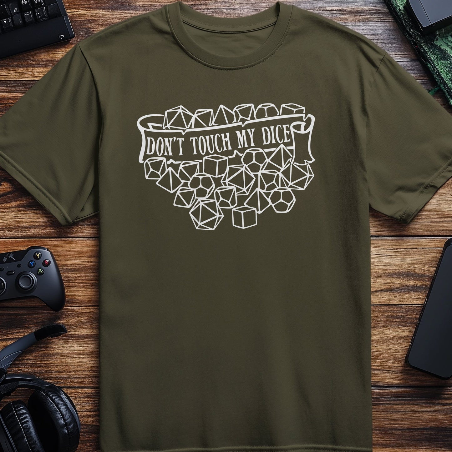 Dont Touch My Dice T-Shirt
