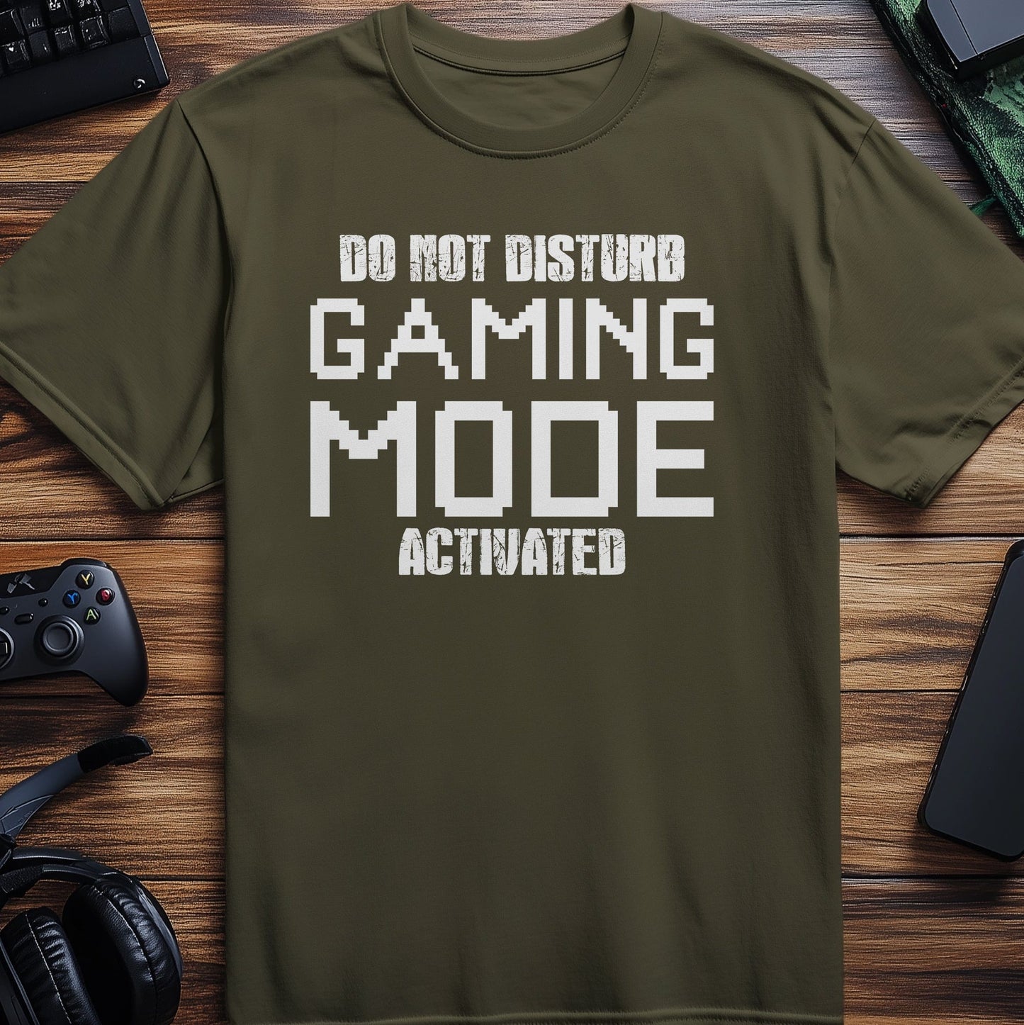 Do Not Disturb: Gaming Mode Activated T-Shirt
