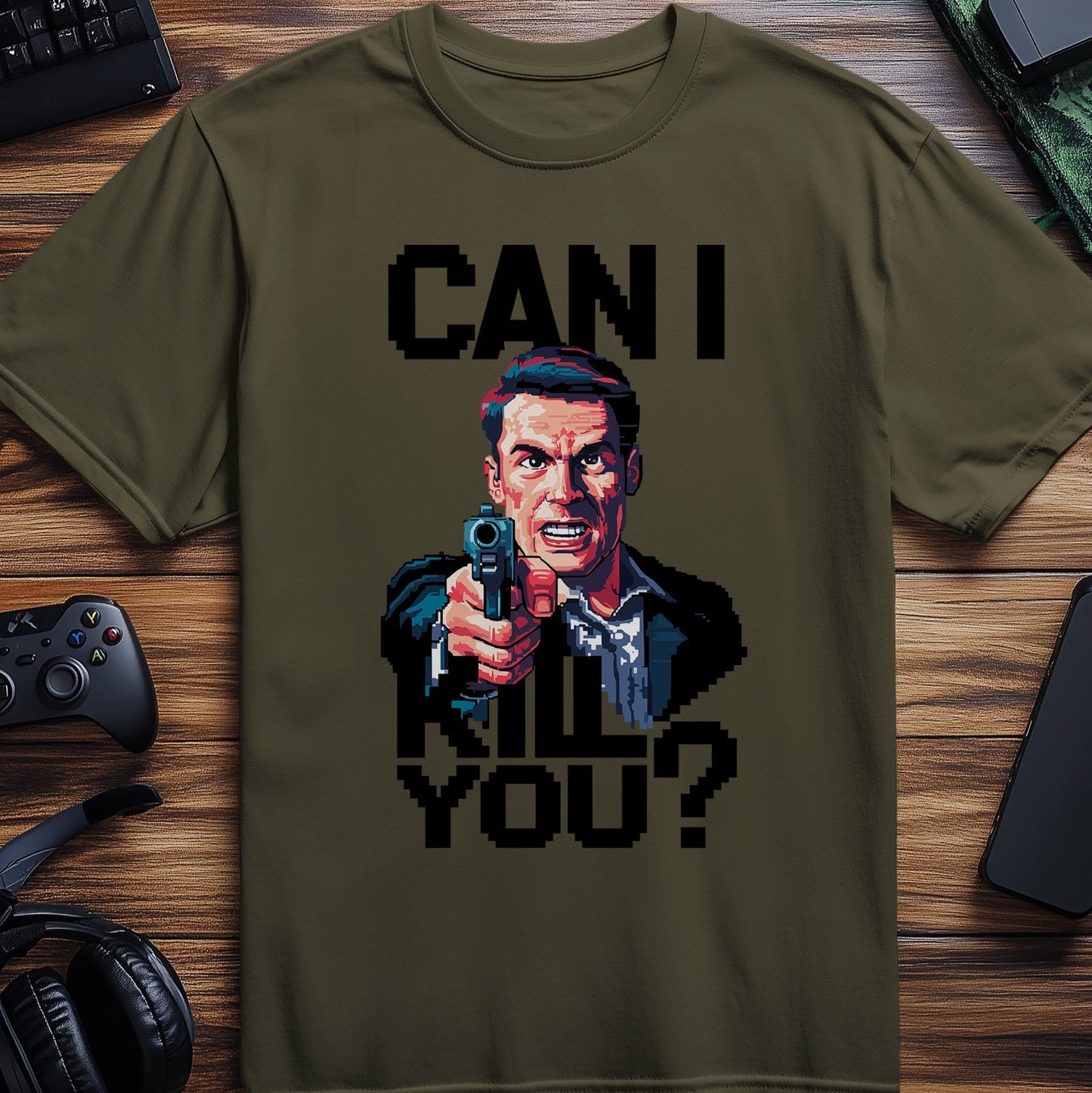 Pixel 84 T-Shirt Can i kill you