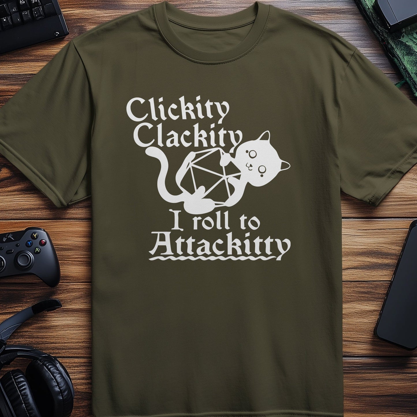 I Roll Attackitty Cat T-Shirt