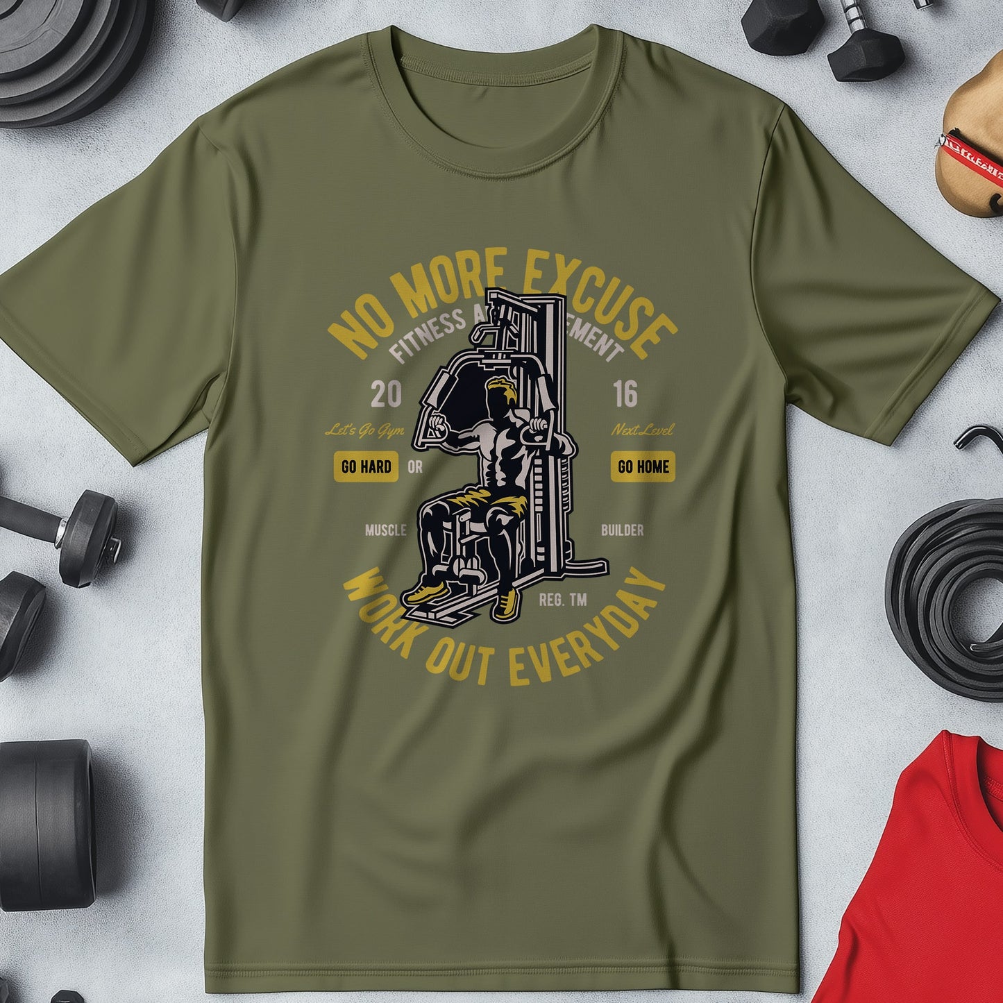 Work Out Everyday No Excuse T-shirt