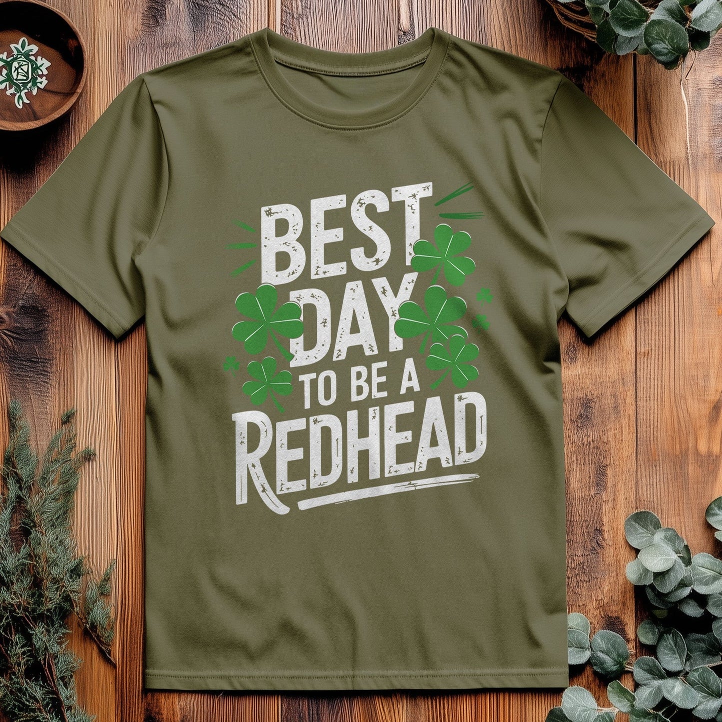 Redhead Vibes Best Day Ever T-Shirt
