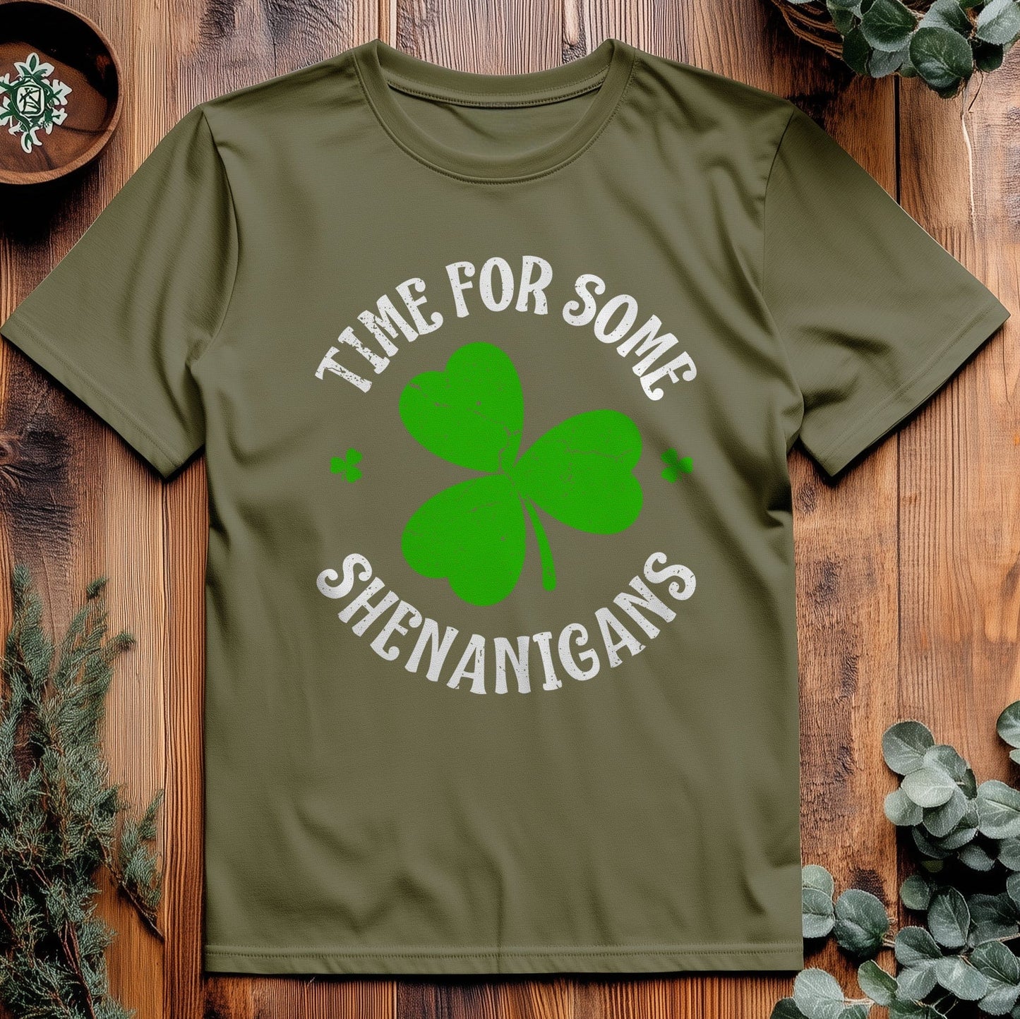 Time for Shenanigans t-shirt