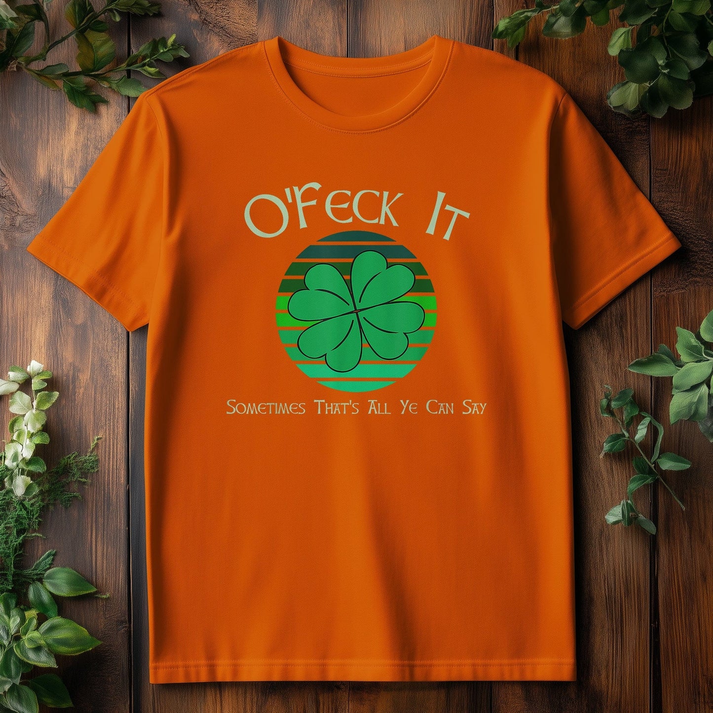 O'Feck It Shamrock T-Shirt