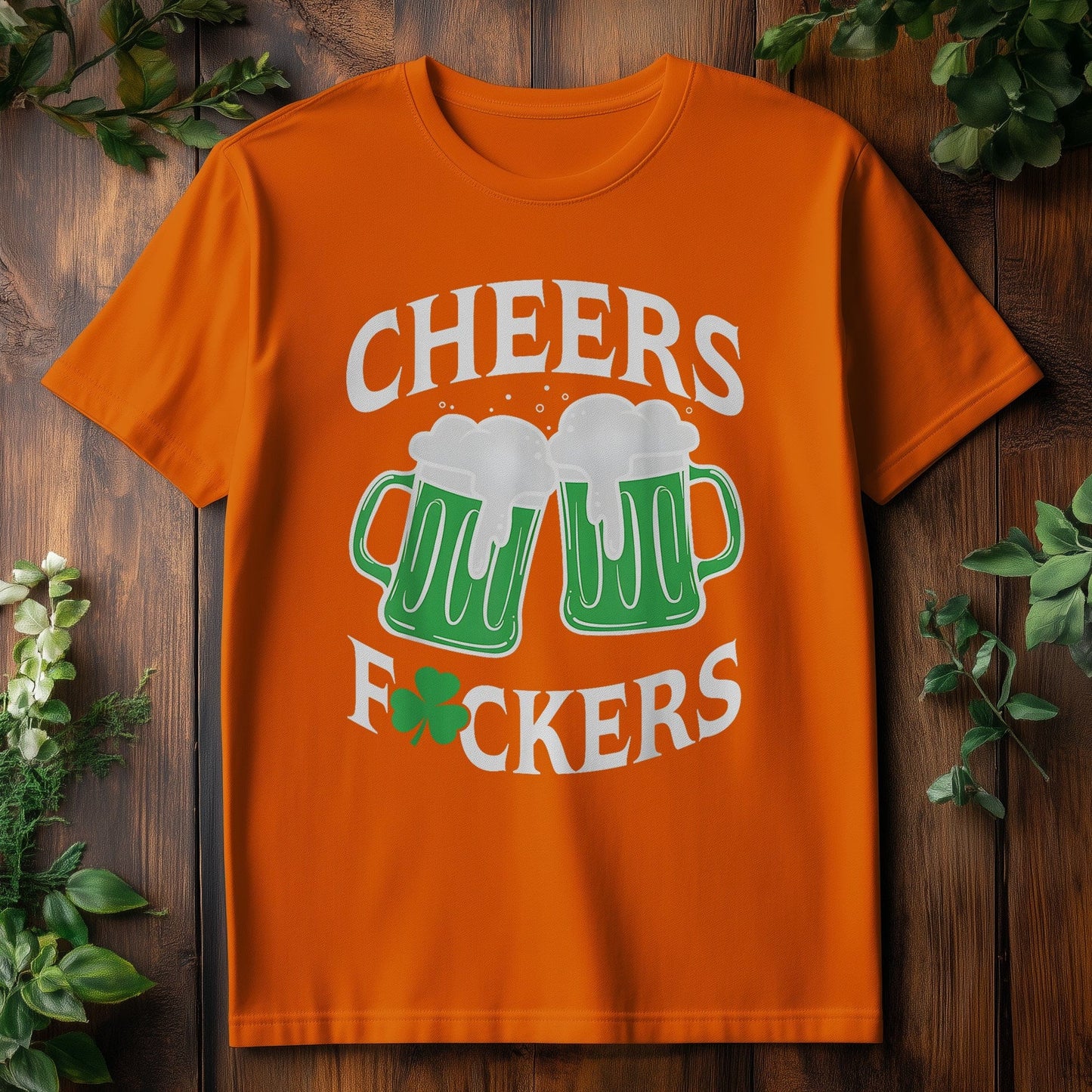 Cheers, F*ckers! T-shirt