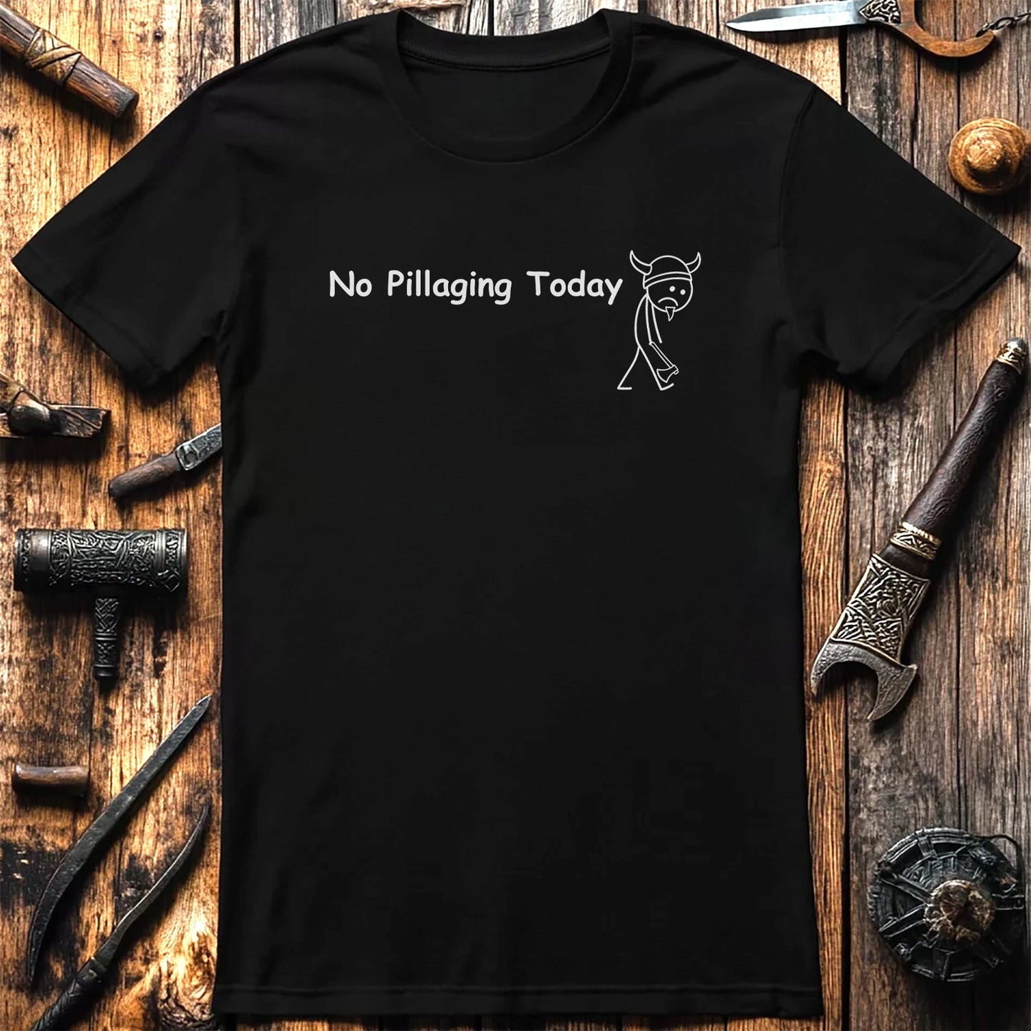 No Pilaging T T-Shirt