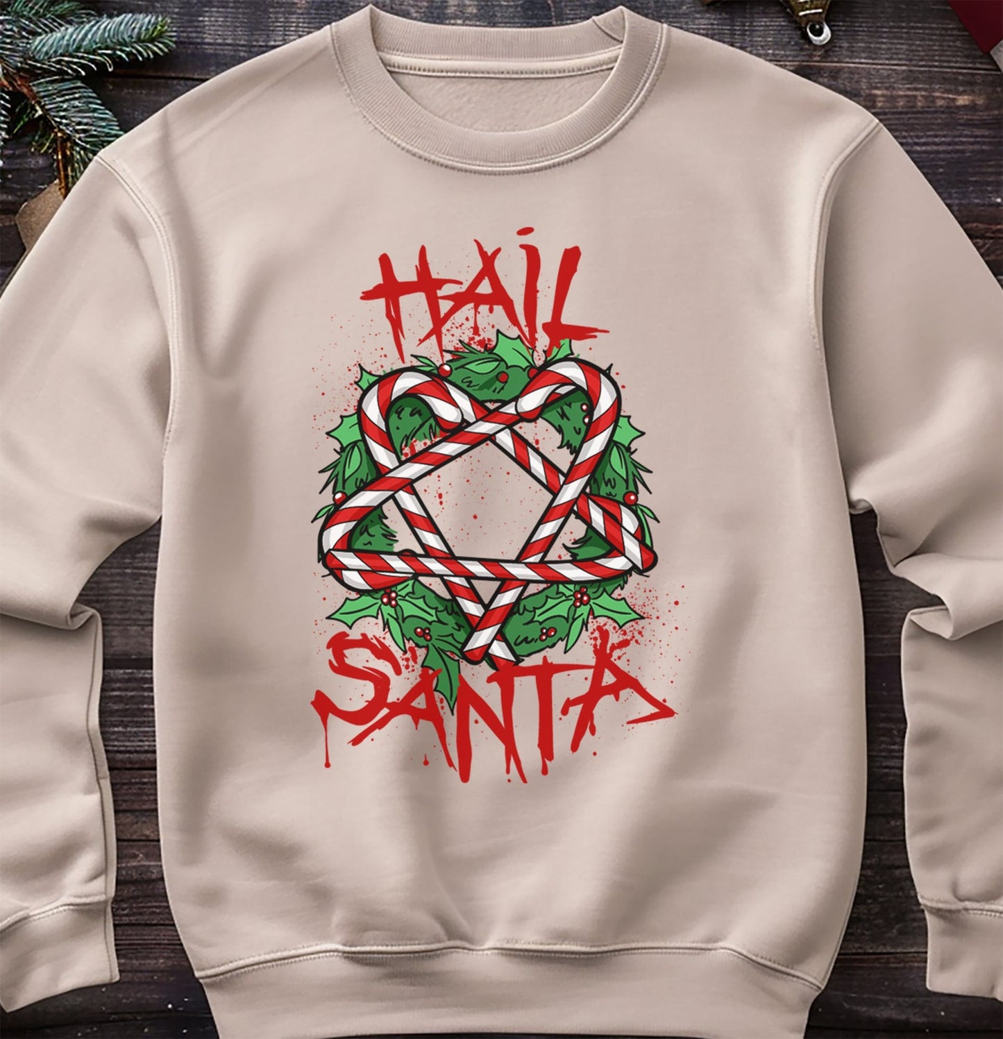 Hail Santa Sweatshirt