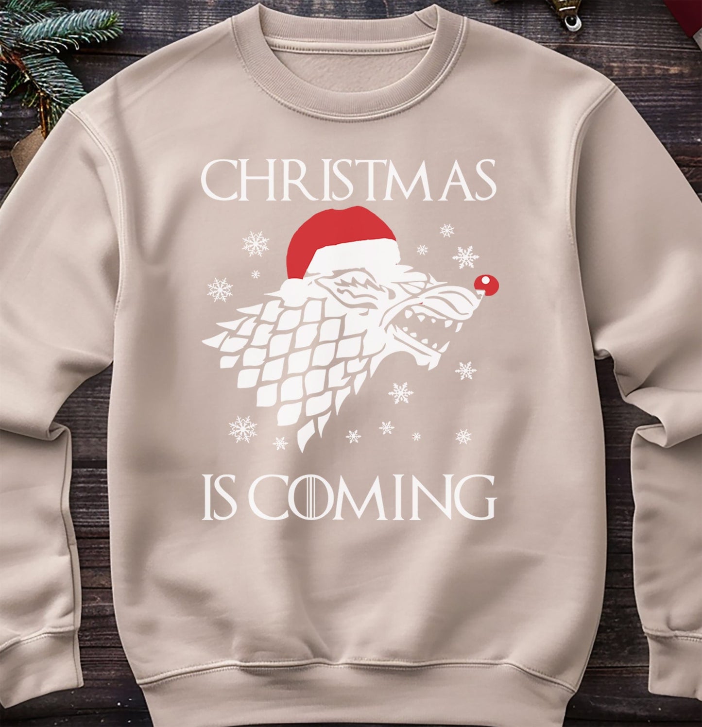 Got Christmas Is Coming Sweatshirt