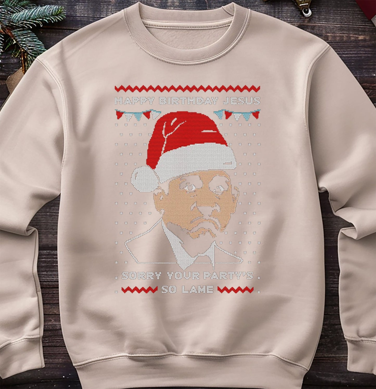 Happy Birthday Jesus Sweatshirt
