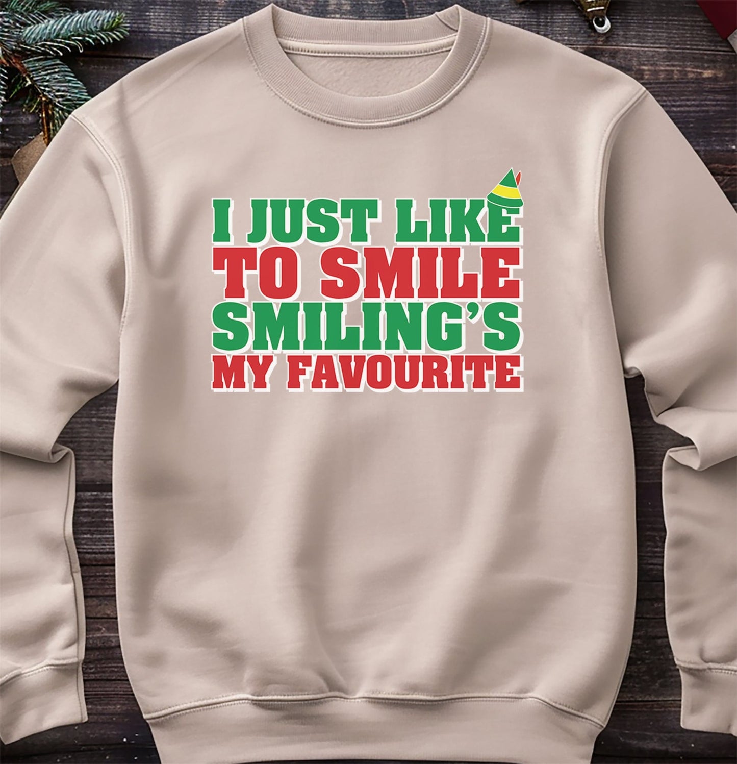 I Just Like to Smile Sweatshirt