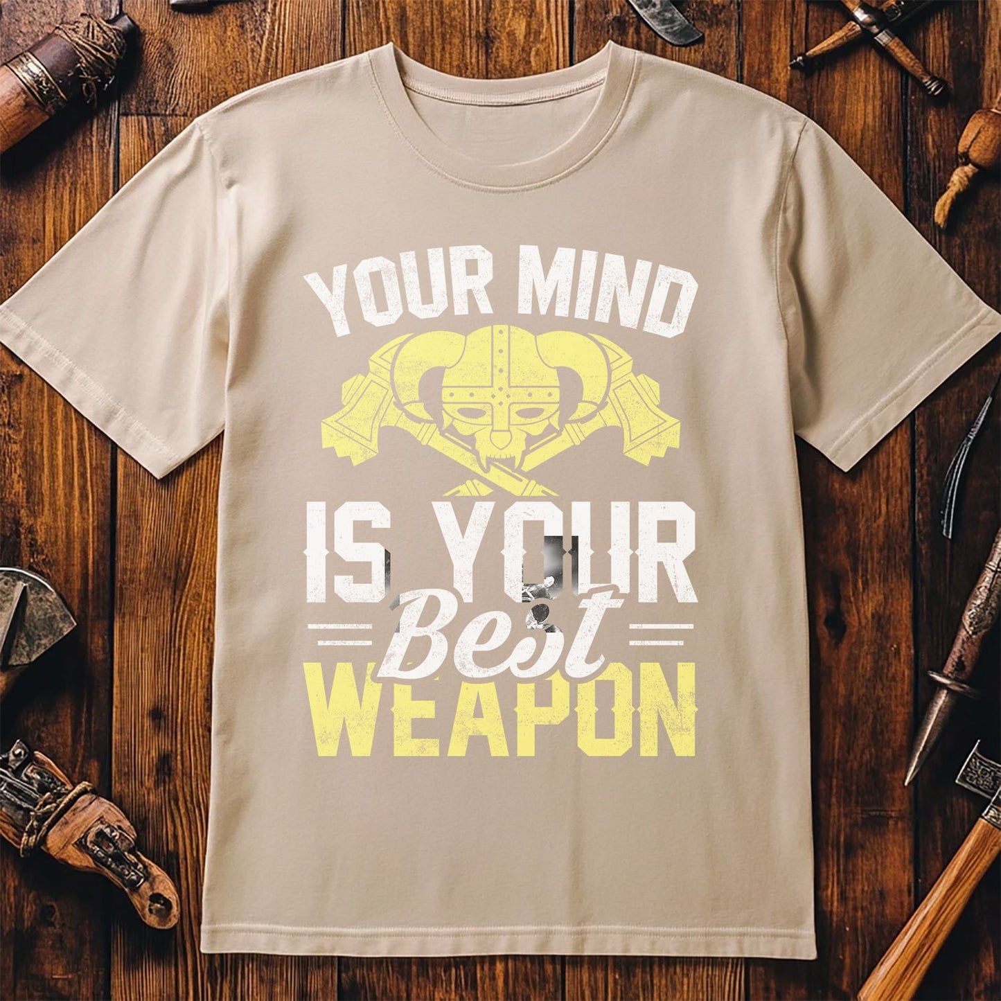 Your Mind Is Your Best Weapon T-Shirt