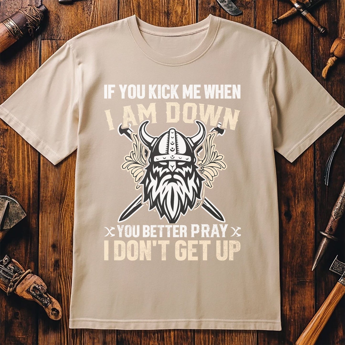 Pray I Don‚Äôt Get Up T-Shirt