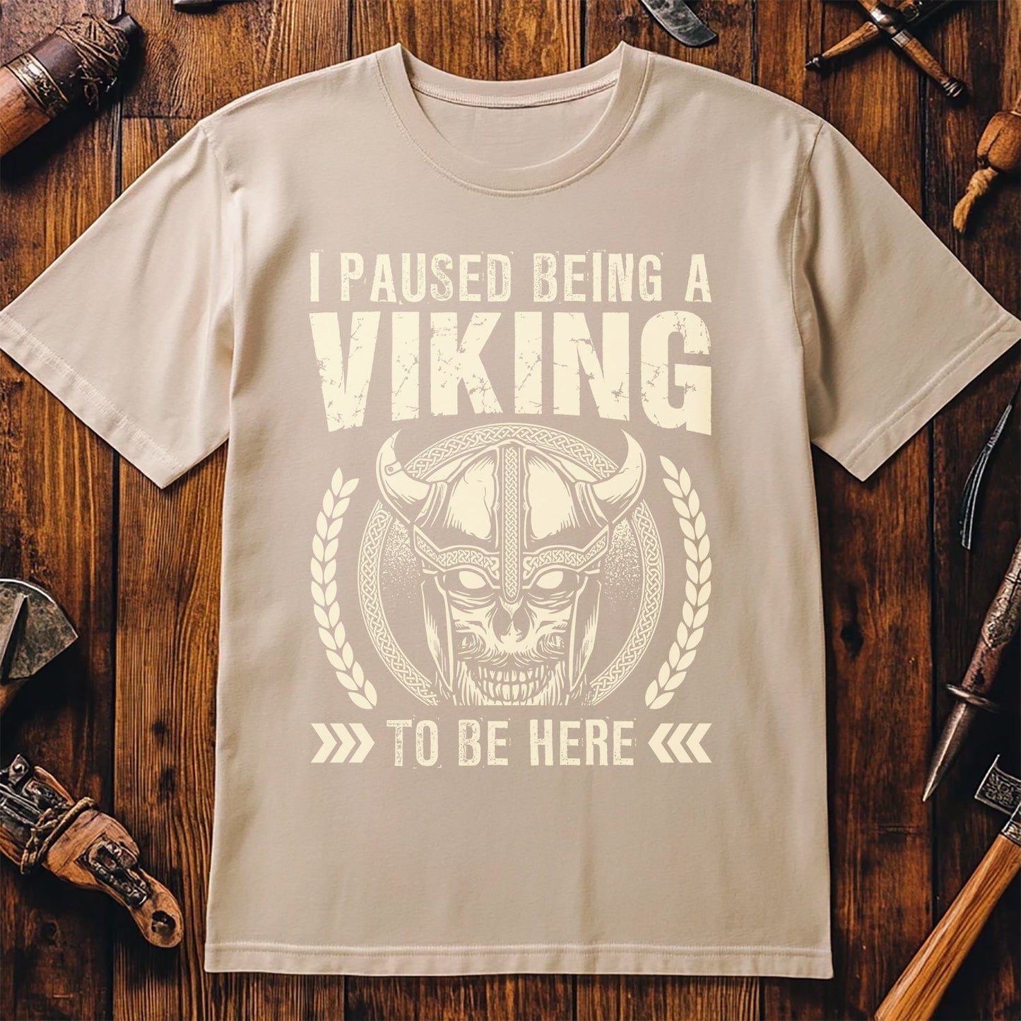 I Paused Being A Viking To Be Here T-Shirt