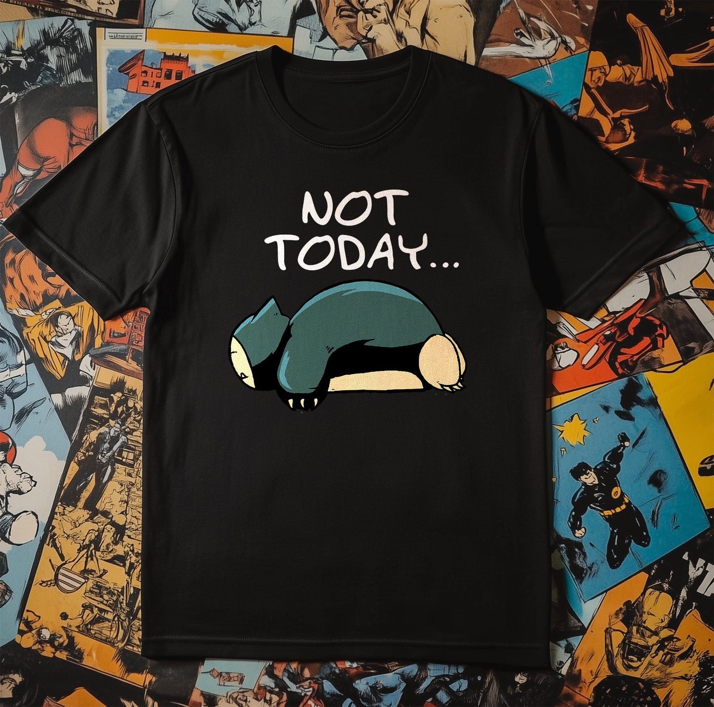 Snorlax Not Today T-shirt
