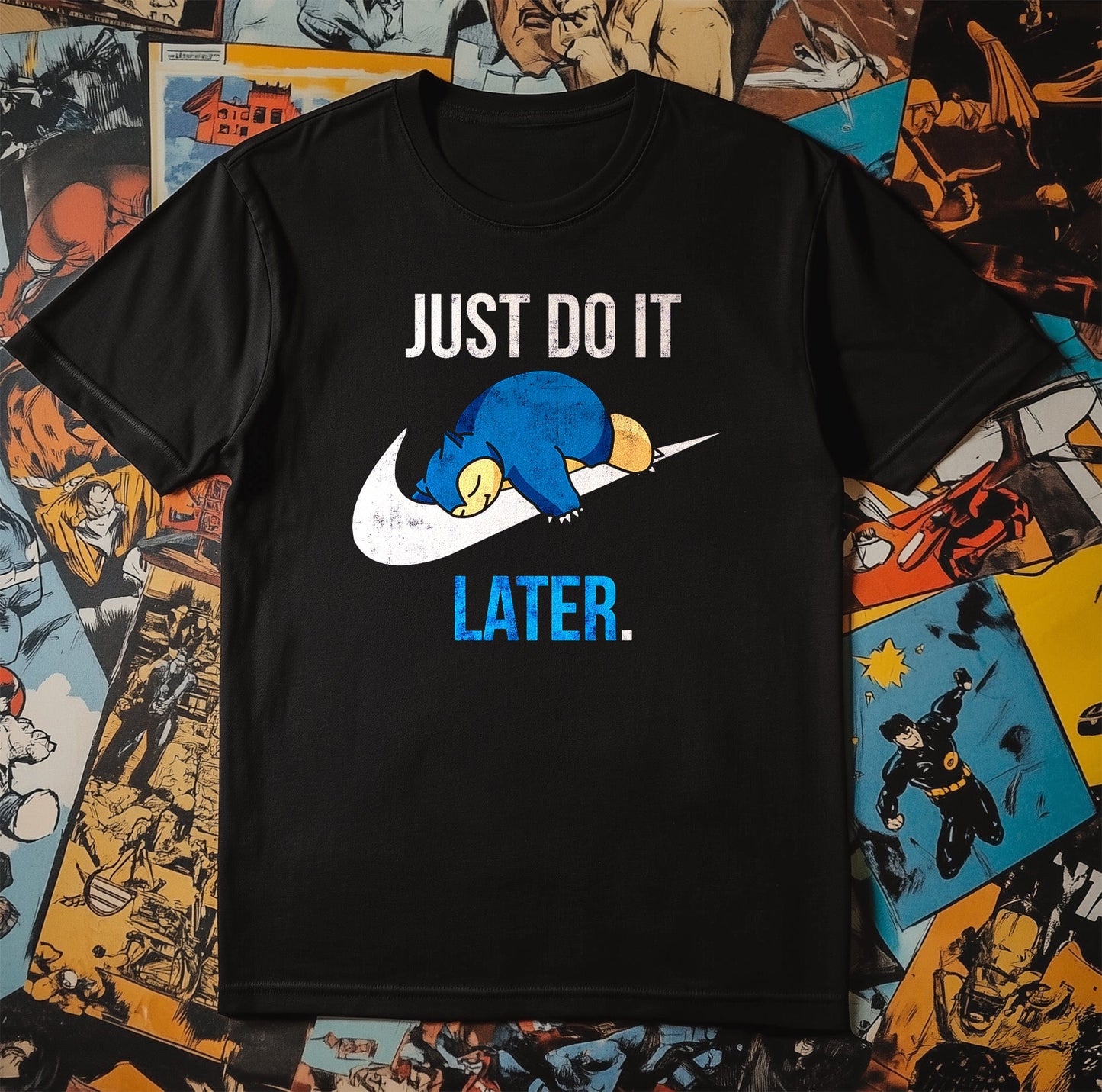 Just-Do-It-Later T-Shirt