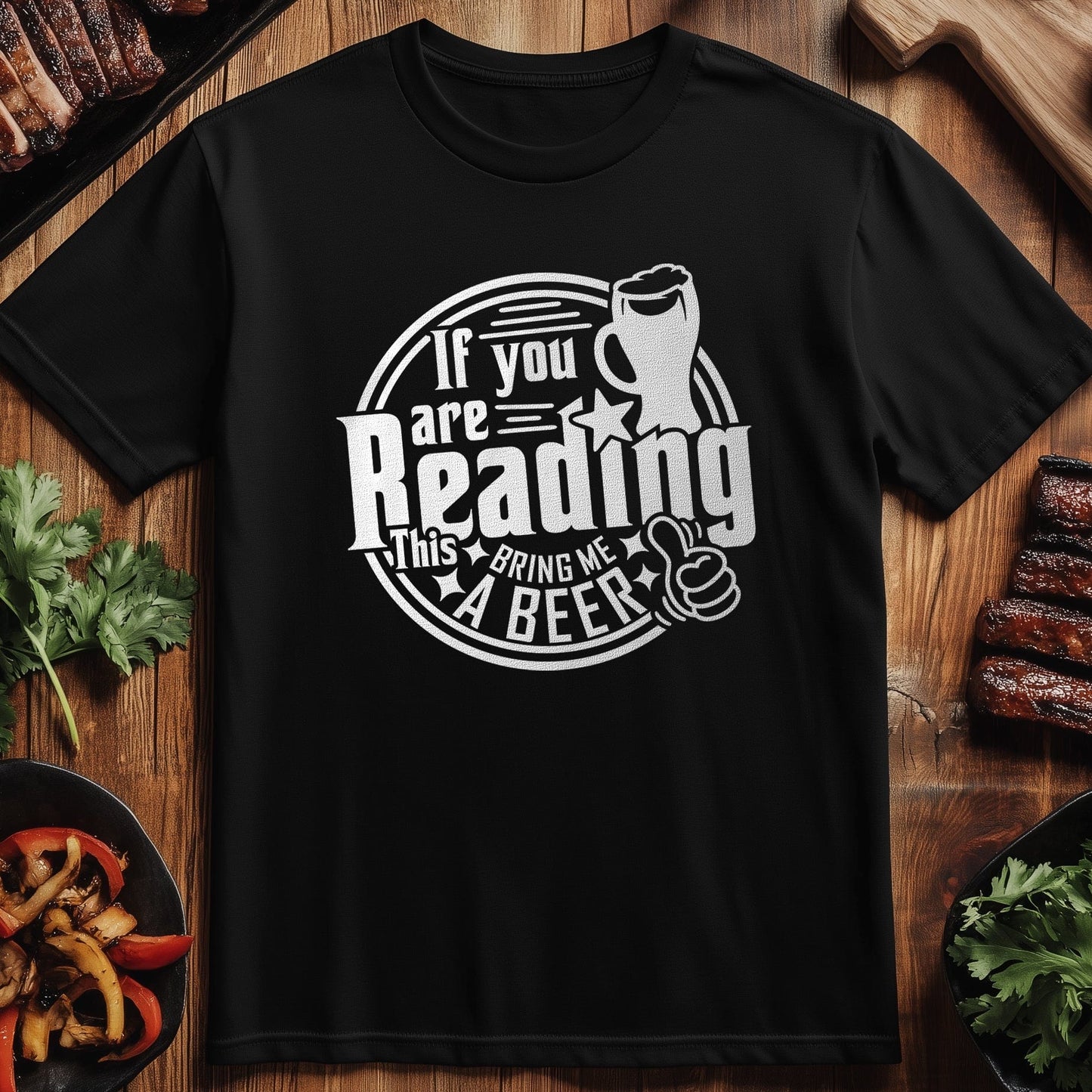If You're Reading T-Shirt