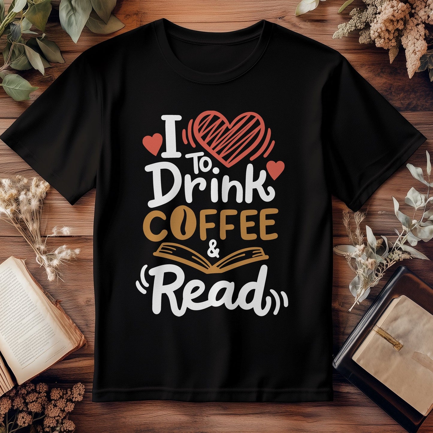 Drink Coffee & Read Books T-Shirt