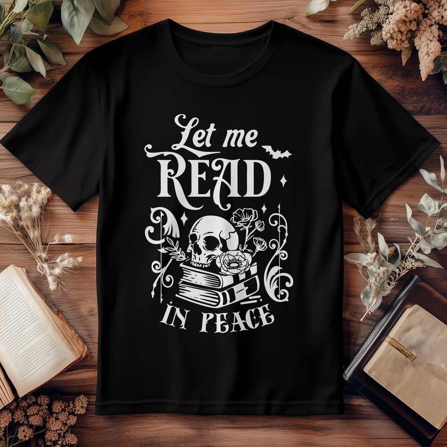 Let Me Read in Peace T-Shirt