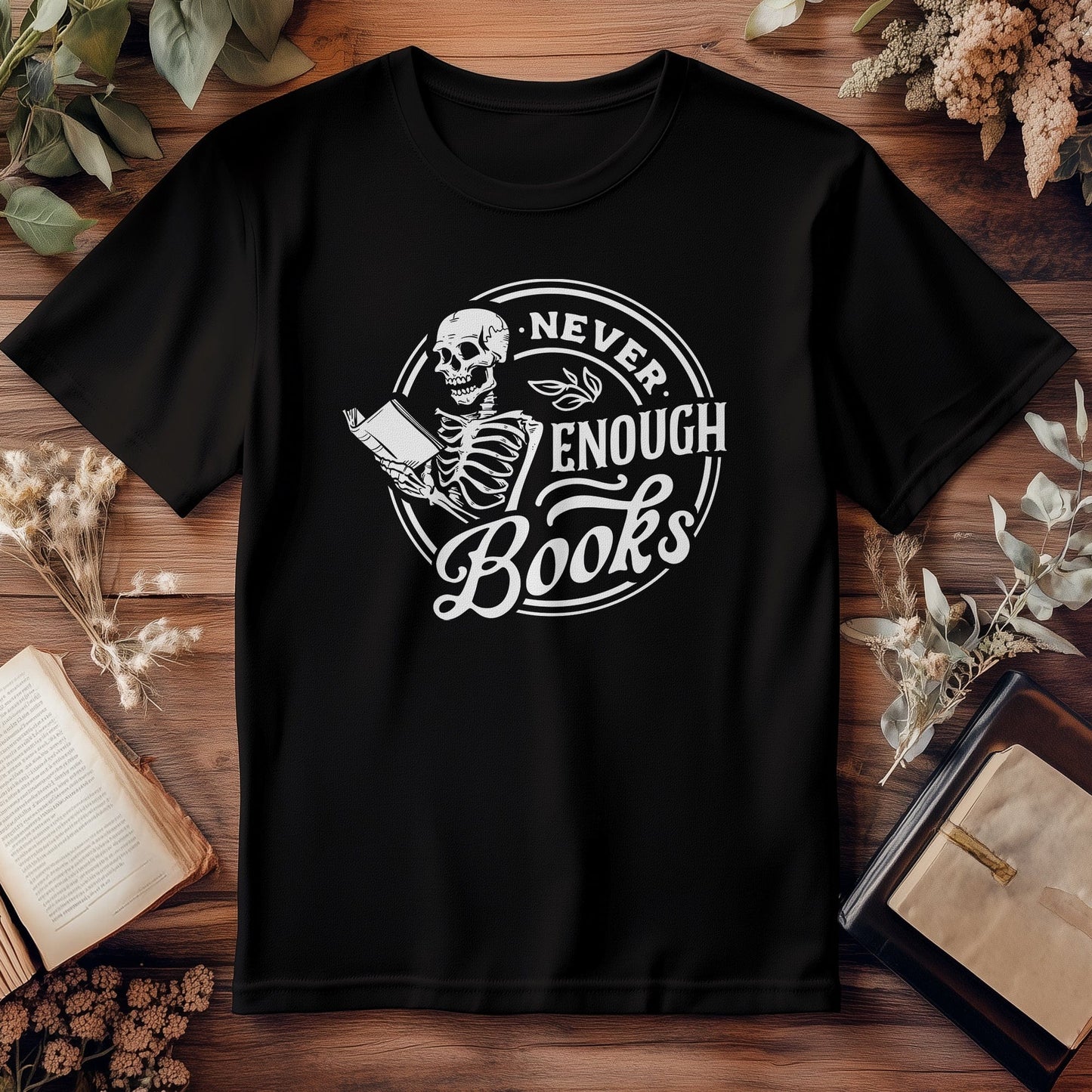 Never Enough Books T-Shirt