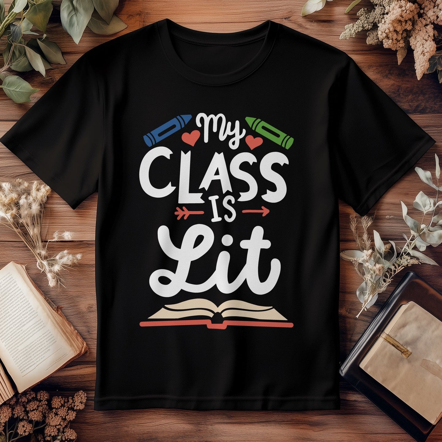 My Class is Lit T-Shirt