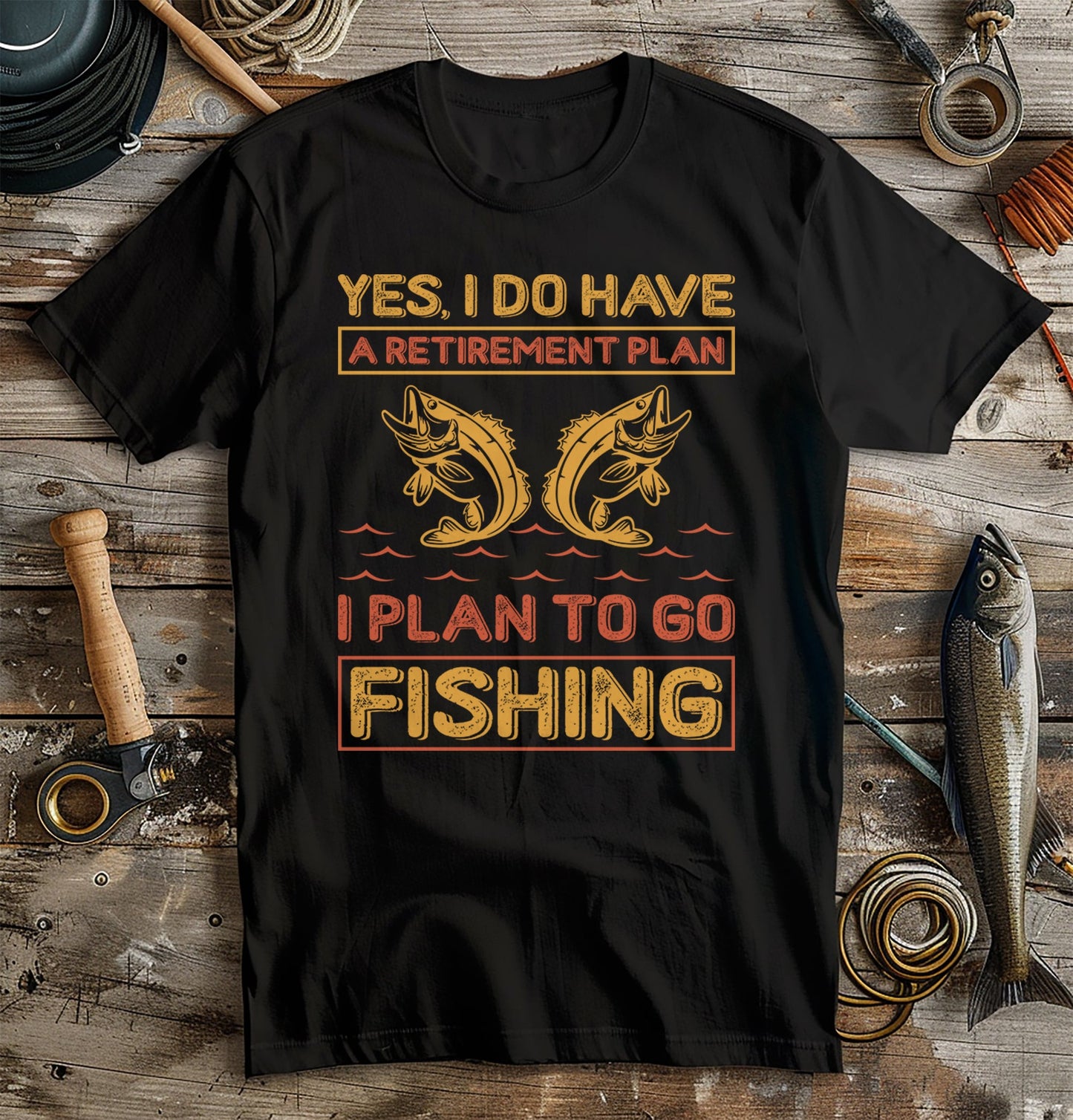 Retirement Plan To Go Fishing T-Shirt