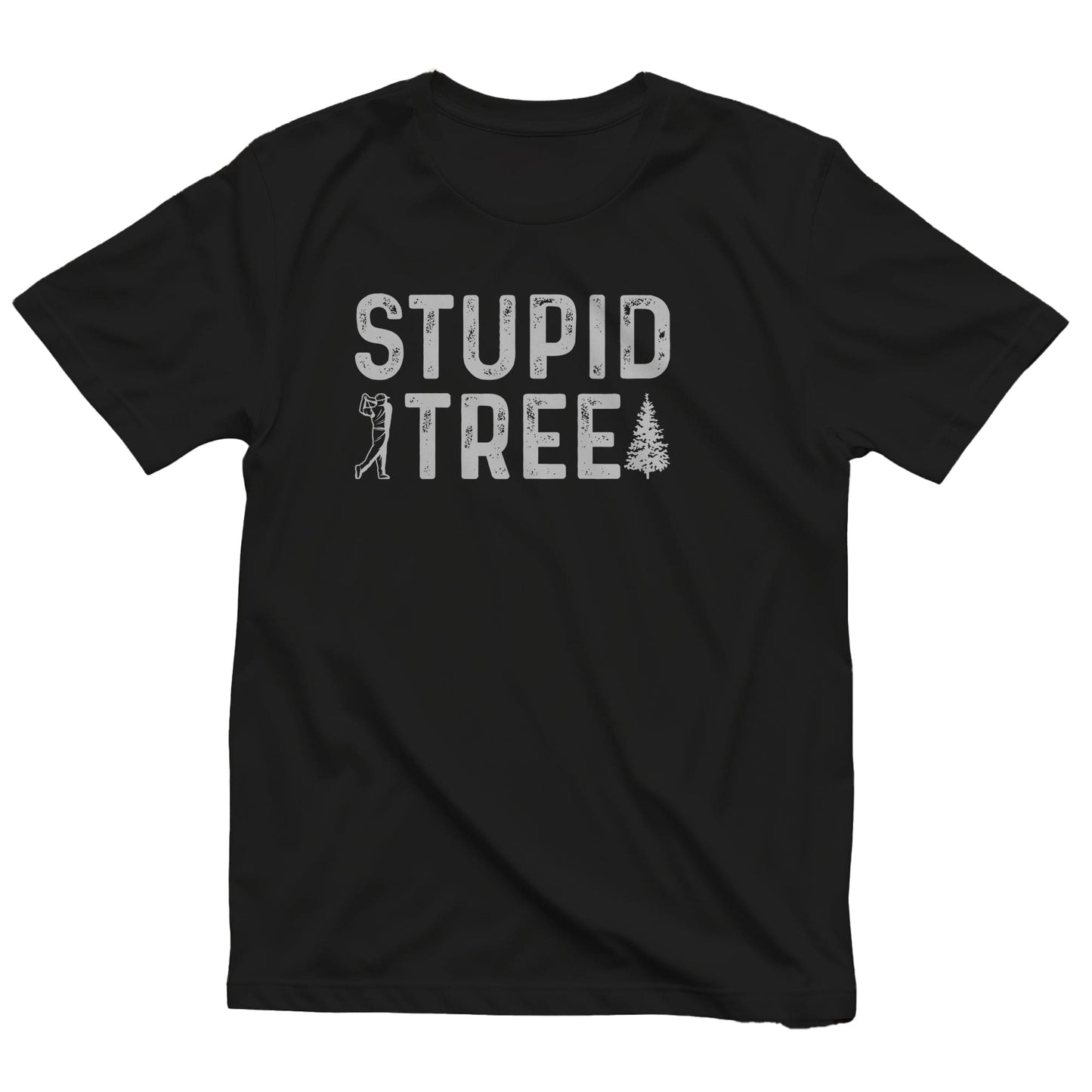 Stupid Tree 2 Golf T-Shirt