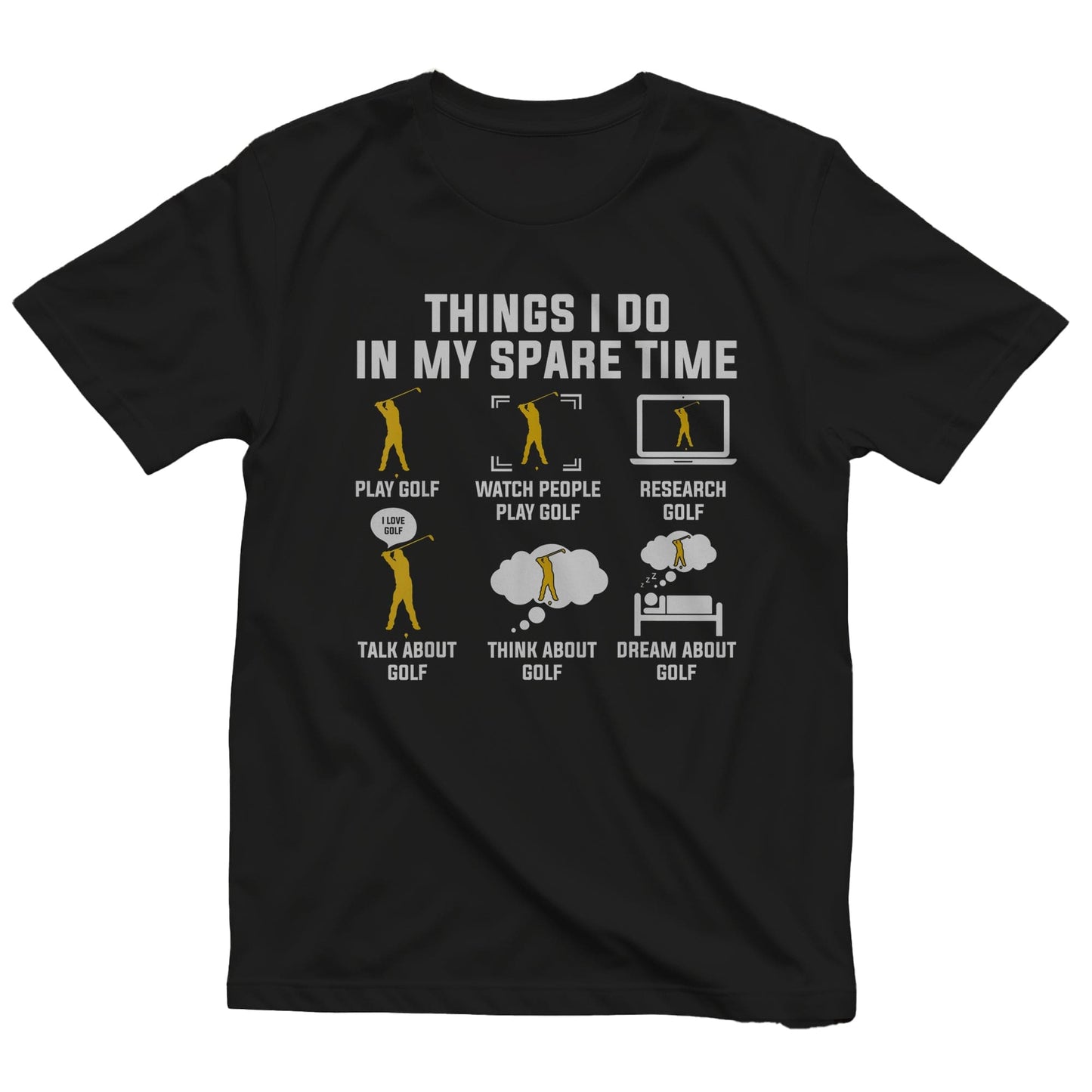 Things I Do In My Spare Time T-Shirt