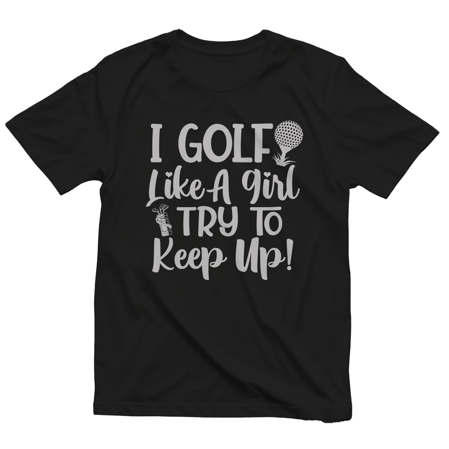 Golf-93 I Golf Like a Girl T-Shirt