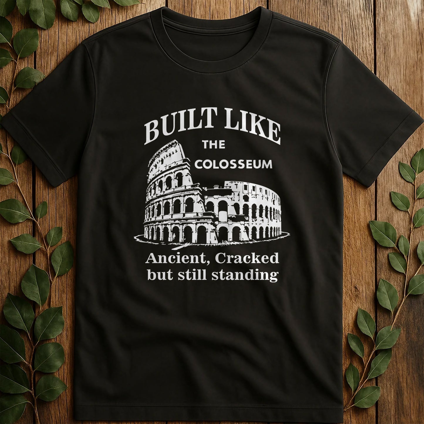 Built Like The T-Shirt