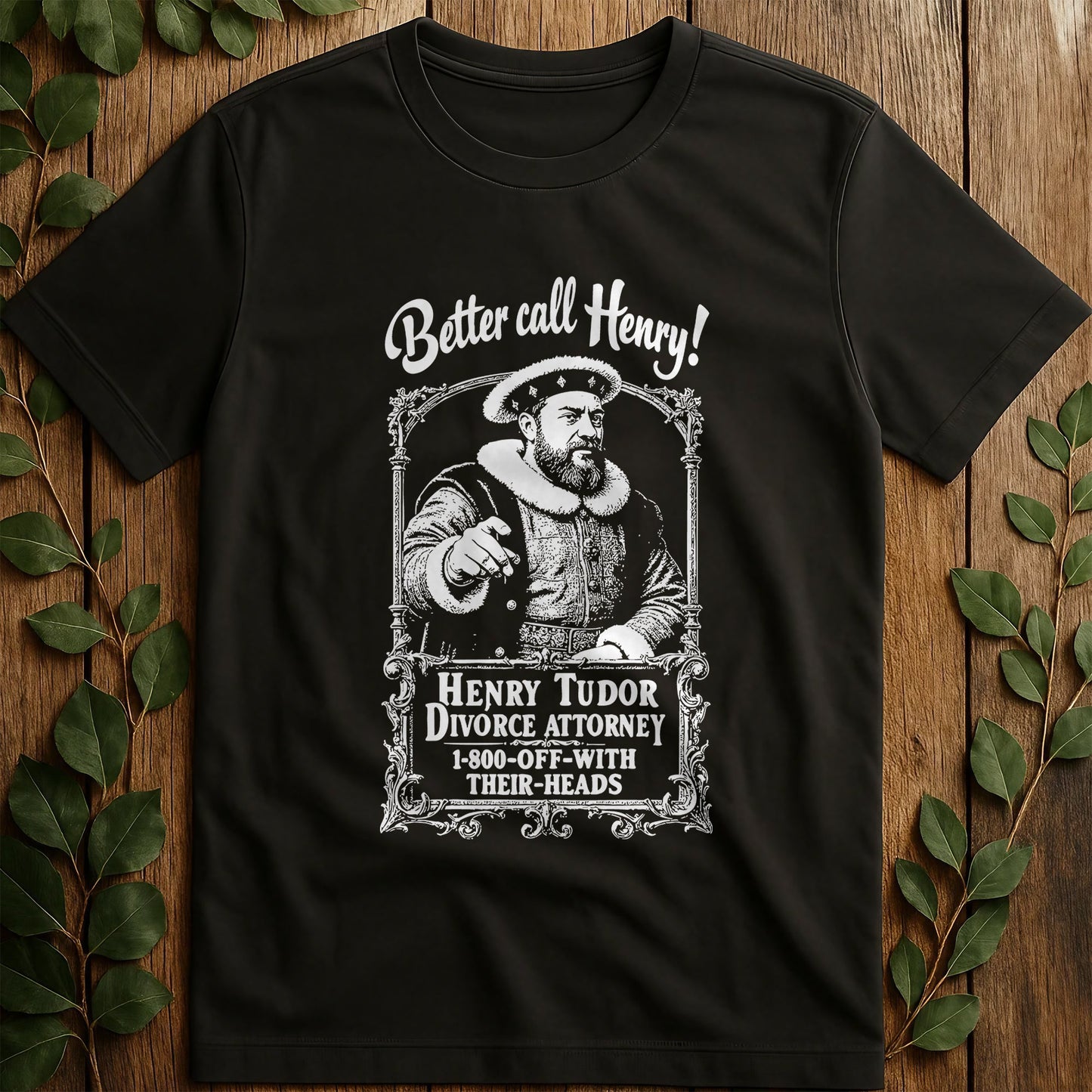 Better Call Henry T-Shirt