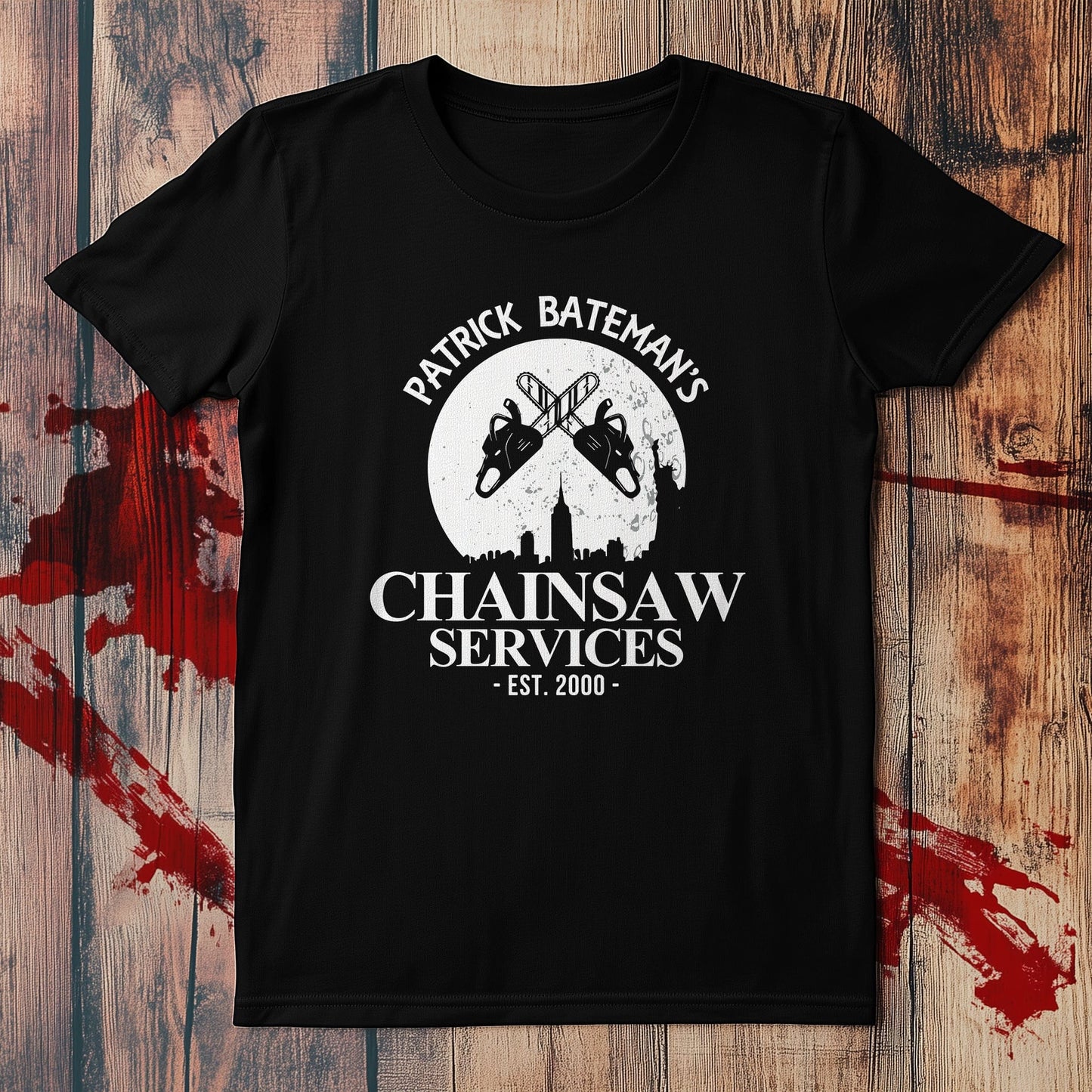 Patrick Bateman's Chainsaw Service T-Shirt