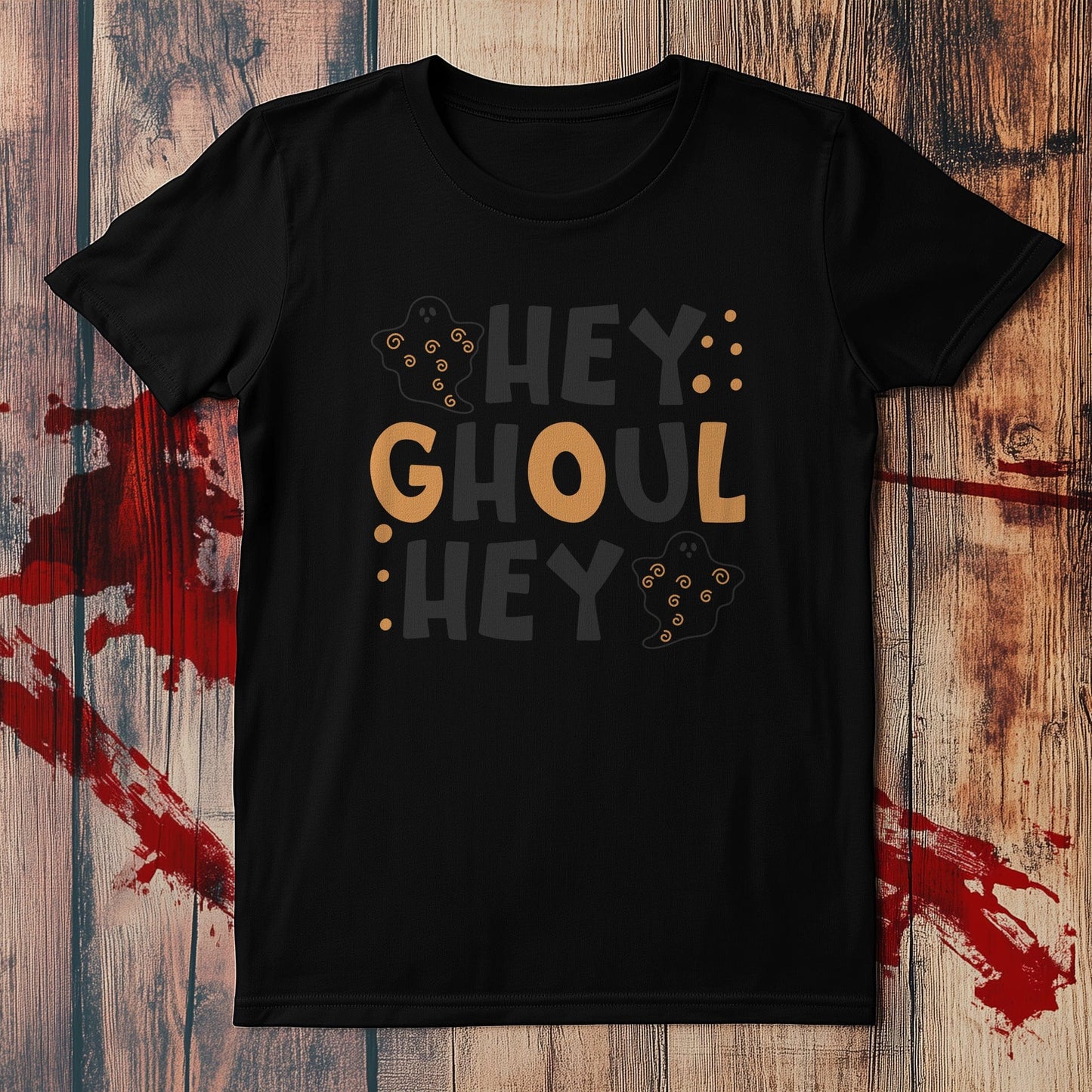 Hey Ghoul Hey T-shirt