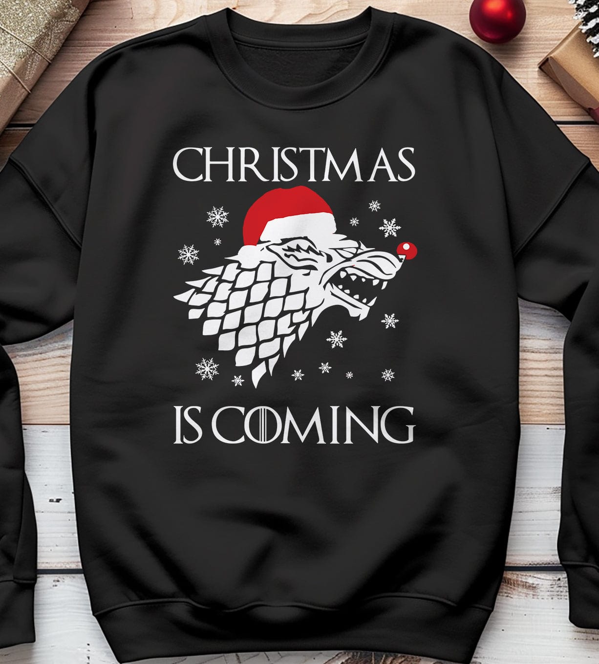 Got Christmas Is Coming Sweatshirt